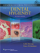 General and Oral Pathology for the Dental Hygienist + Foundations of Periodontics for the Dental Hygienist, 4th Edition | آسیب شناسی عمومی و دهان برای متخصص بهداشت دندان